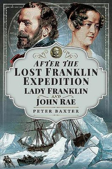Image du produit After the Lost Franklin Expedition (Anglais, Peter Baxter, 2020)