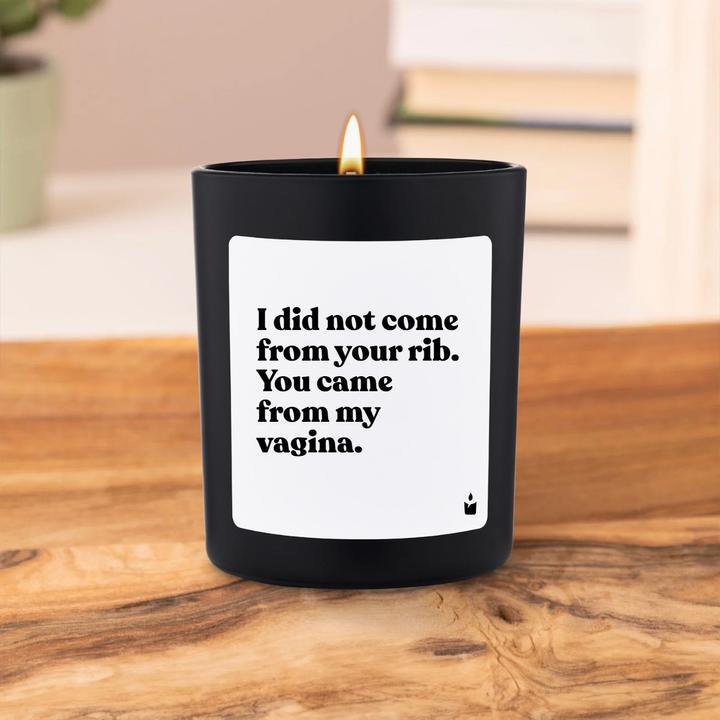 Produktbild Chatty Candles Duftkerze Flowery I did not come from your rib. You came from my vagina.