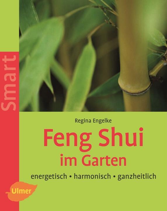 Image du produit Feng Shui im Garten (Allemand, Regina Angelke, 2005)