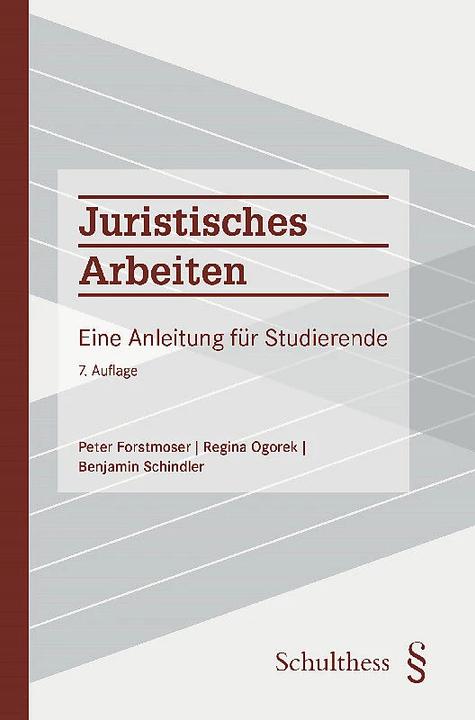Image du produit Juristisches Arbeiten (Allemand, Regina Ogorek, Peter Forstmoser, Benjamin Schindler, 2023)