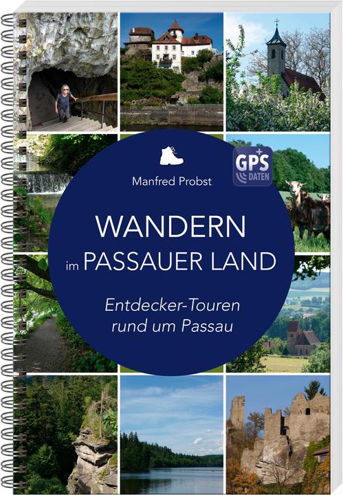 Produktbild Wandern im Passauer Land (Deutsch, Manfred Probst, 2022)