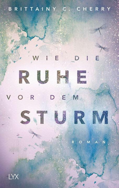 Actual product image Wie die Ruhe vor dem Sturm (German, Brittainy C. Cherry, 2020)