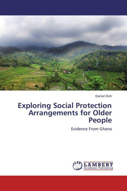 Actual product image Exploring Social Protection Arrangements for Older People (Daniel Doh, 2012)