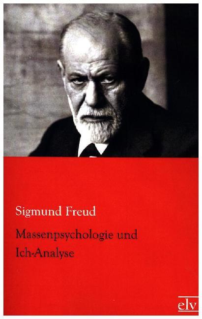 Actual product image Massenpsychologie und Ich-Analyse (German, Sigmund Freud, 2015)