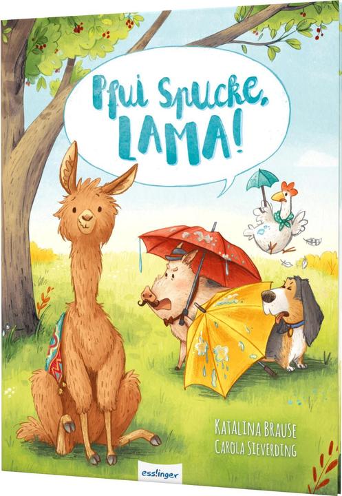 Produktbild Pfui Spucke, Lama! (Deutsch, Katalina Brause, 2020)