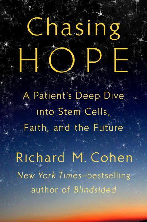 Produktbild Chasing Hope: A Patient's Deep Dive Into Stem Cells, Faith, and the Future (Englisch, Richard M. Cohen, 2018)