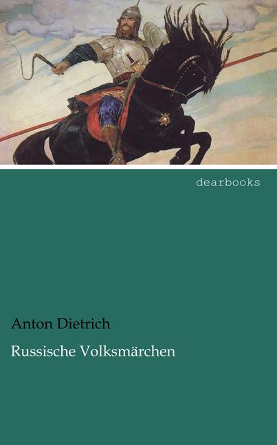 Actual product image Russian folk tales (Anton Dietrich, German)