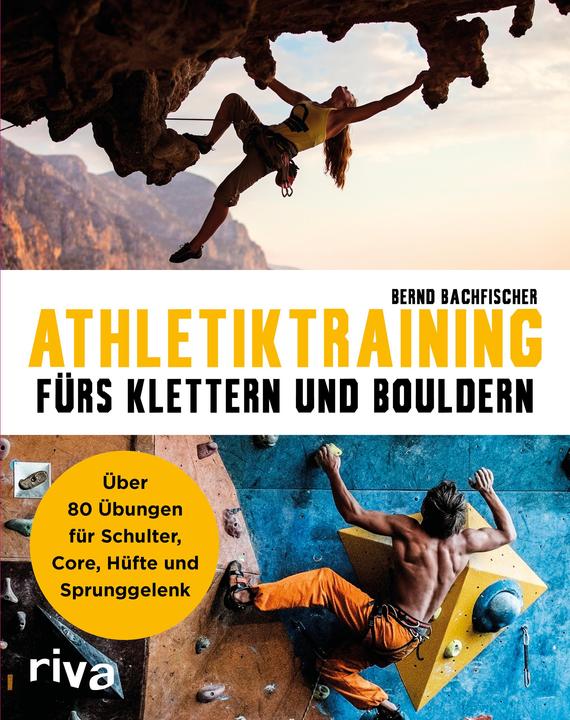 Actual product image Athletiktraining fürs Klettern und Bouldern (German, Bernd Bachfischer, 2017)
