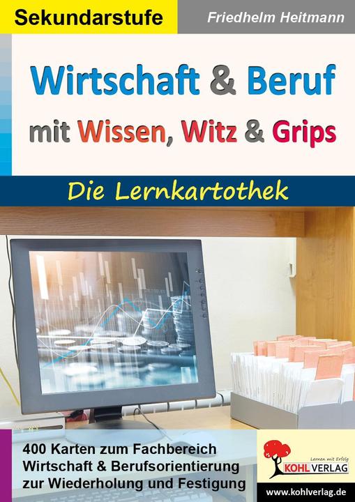 Produktbild Wirtschaft & Beruf mit Wissen, Witz & Grips (Deutsch, Friedhelm Heitmann, 2023)