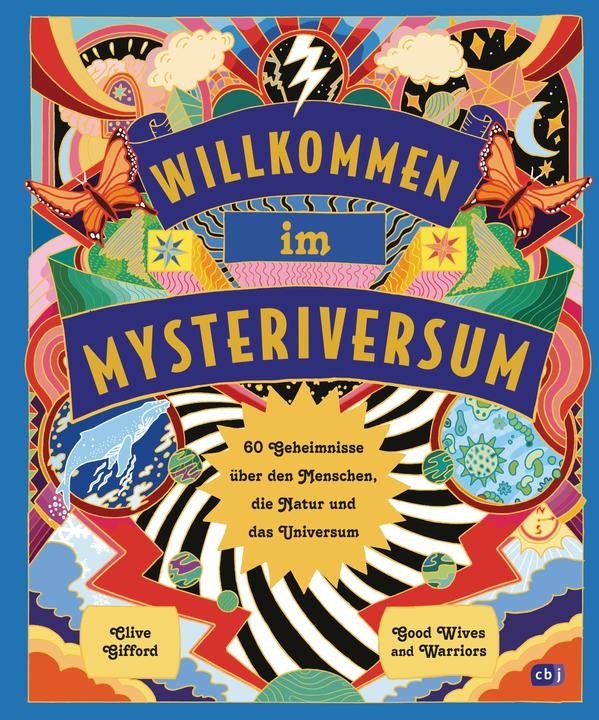 Willkommen im Mysteriversum – 60 Geheimnisse über den Mensch, die Natur und das Universum (Tedesco, Scogliera Gifford, 2024)