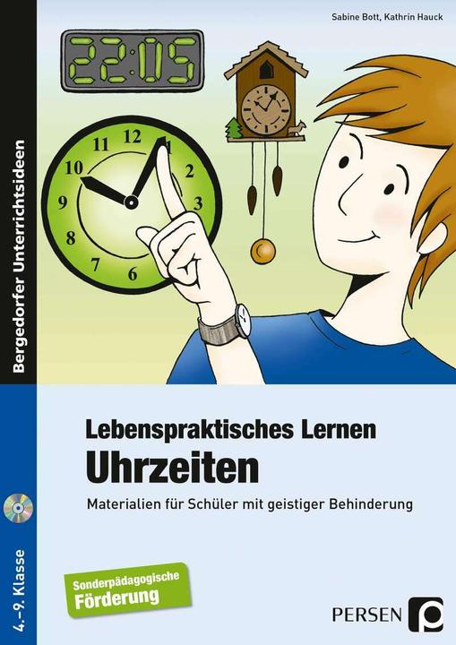 Immagine prodotto Lebenspraktisches Lernen: Uhrzeiten (Tedesco, Sabine Bott, Kathrin Hauck, 2021)