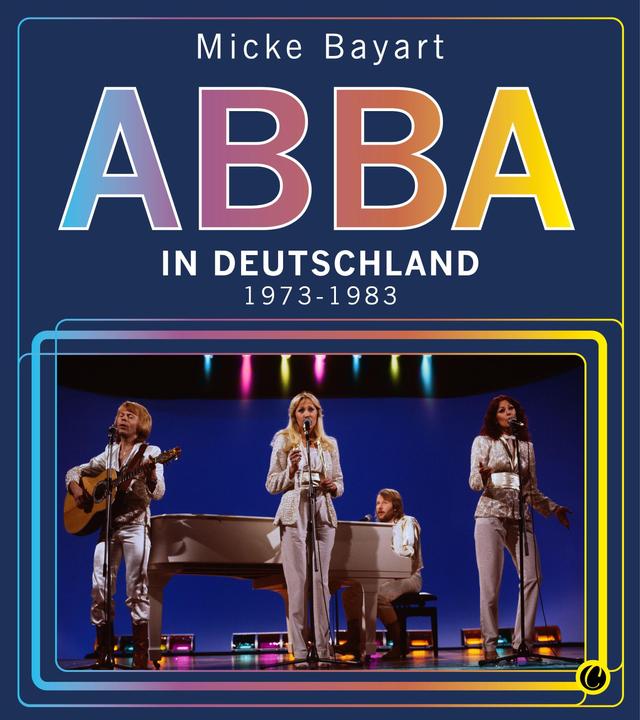 Actual product image ABBA in Deutschland (German, Bayart, Micke, 2022)