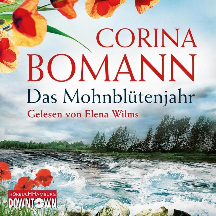 Produktbild Das Mohnblütenjahr (Corina Bomann, Elena Wilms, Deutsch)