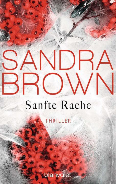 Image du produit Sanfte Rache (Allemand, Sandra Brown, 2018)