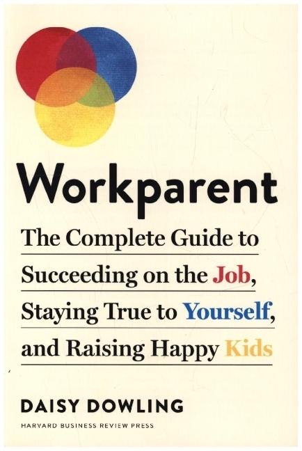 Actual product image Dowling:Workparent (English, Daisy Dowling, 2021)