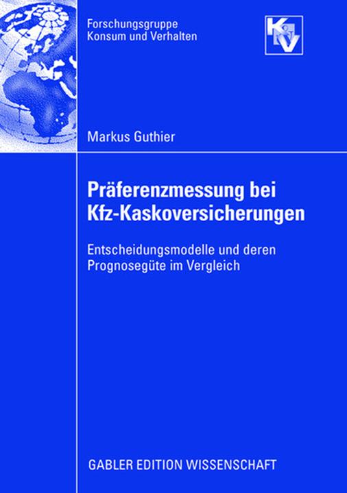 Produktbild Präferenzmessung bei Kfz-Kaskoversicherungen (Deutsch, Markus Guthier, 2008)
