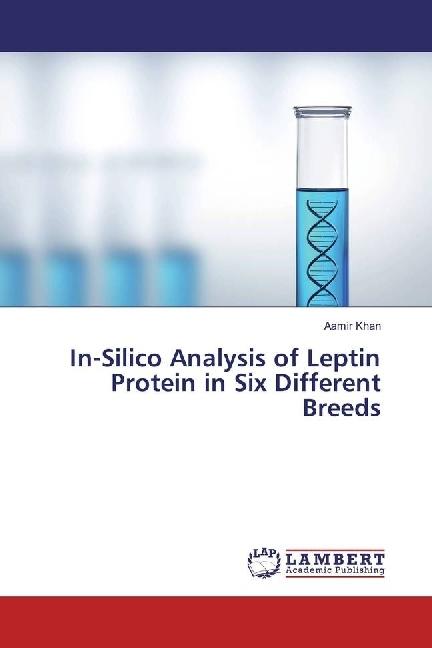 Actual product image In-Silico Analysis of Leptin Protein in Six Different Breeds (Aamir Khan, 2016)