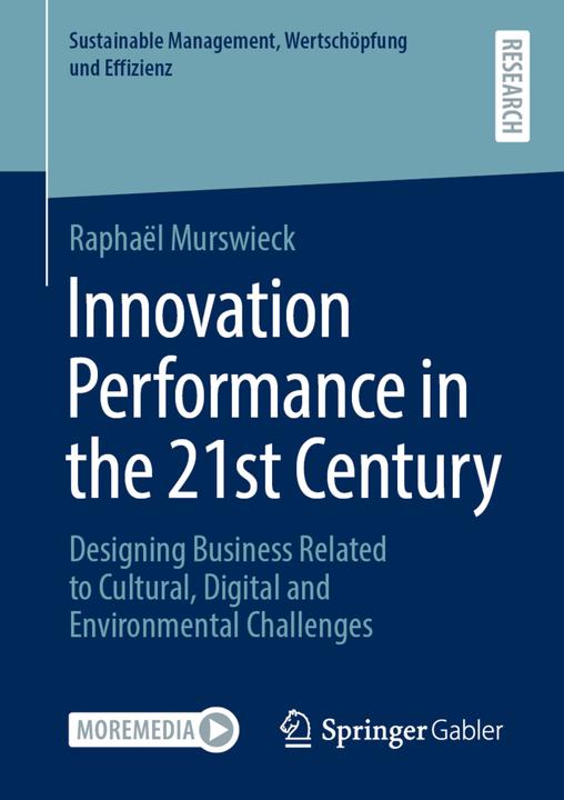 Produktbild Innovation Performance in the 21st Century (Raphaël Murswieck, 2021)