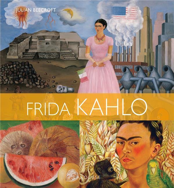 Produktbild Frida Kahlo (Französisch, Beecroft Julian, 2019)