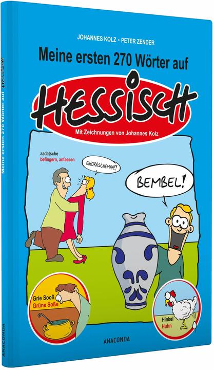Produktbild Meine ersten 270 Wörter auf Hessisch (Deutsch, Johannes Kolz, 2014)