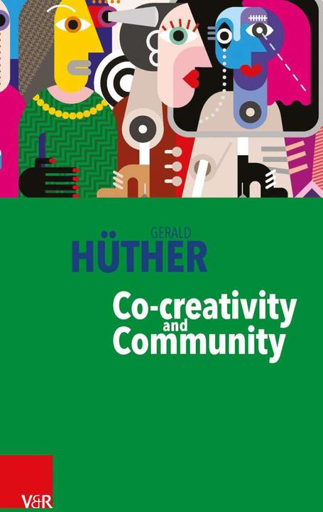 Actual product image Co-creativity and Community (English, Gerald Hüther, 2018)