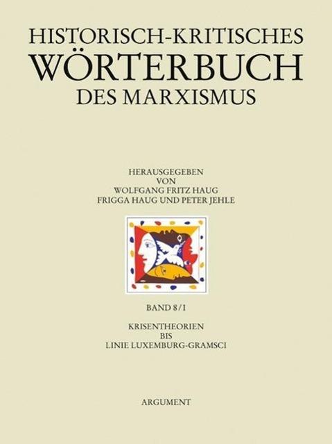 Actual product image Historical-Critical Dictionary of Marxism 8/1 (German, 2013)