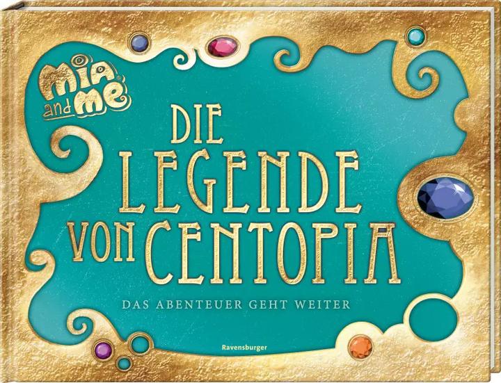 Immagine prodotto Ravensburger Mia and me: Die Legende von Centopia (Tedesco, Karin Pütz, 2023)