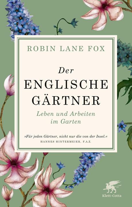 Produktbild Der englische Gärtner (Deutsch, Robin Lane Fox, 2020)
