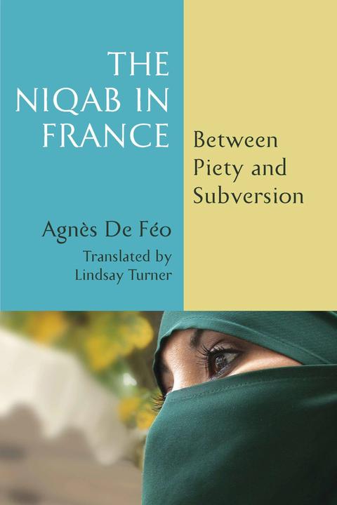 Produktbild The Niqab in France (Englisch, Lindsay Turner, Agnes De Feo, 2024)