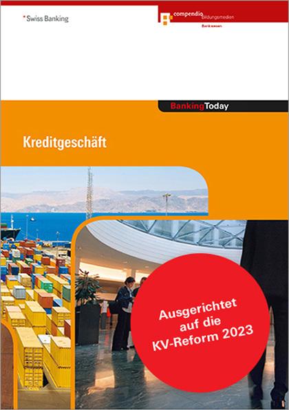 Actual product image Banking Today - Kreditgeschäft (German, Compendio Bildungsmedien AG, 2023)