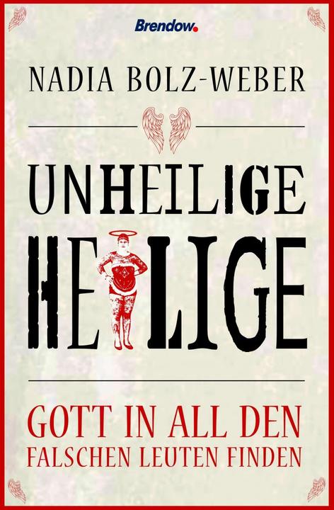 Immagine prodotto Unheilige Heilige (Tedesco, Nadia Bolz Weaver, 2021)