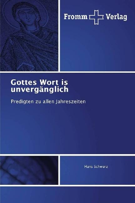 Actual product image Gottes Wort ist unvergänglich (German, Hans Schwarz, 2017)