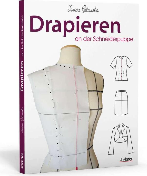 Immagine prodotto Schnittkonstruktion in der Mode. Drapieren an der Schneiderpuppe (Tedesco, Teresa Gilewska, 2021)