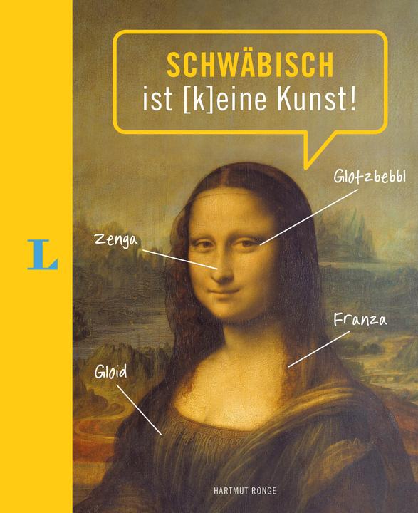 Produktbild Langenscheidt Schwäbisch ist (k)eine Kunst (Deutsch, Langenscheidt, 2022)