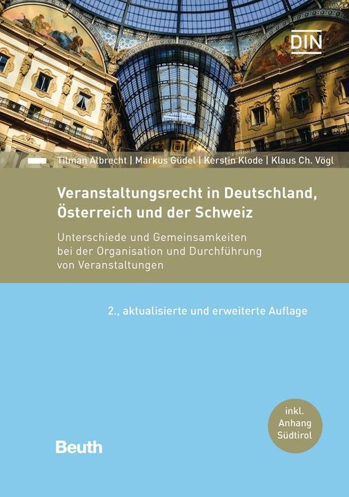 Image du produit Veranstaltungsrecht in Deutschland, Österreich und der Schweiz (Allemand, Kerstin Klode, Tilman Albrecht, Klaus Ch. Vögl, Markus Güdel, 2023)