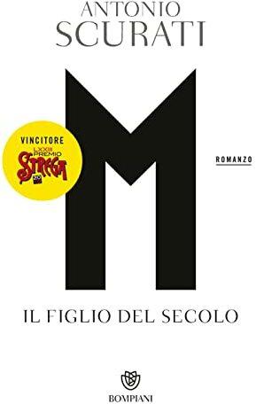 Actual product image M. Il figlio del secolo (Italian, Antonio Scurati, 2022)