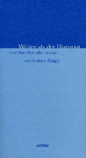 Image du produit Weiter als der Horizont (Allemand, Andreas Knapp, 2001)