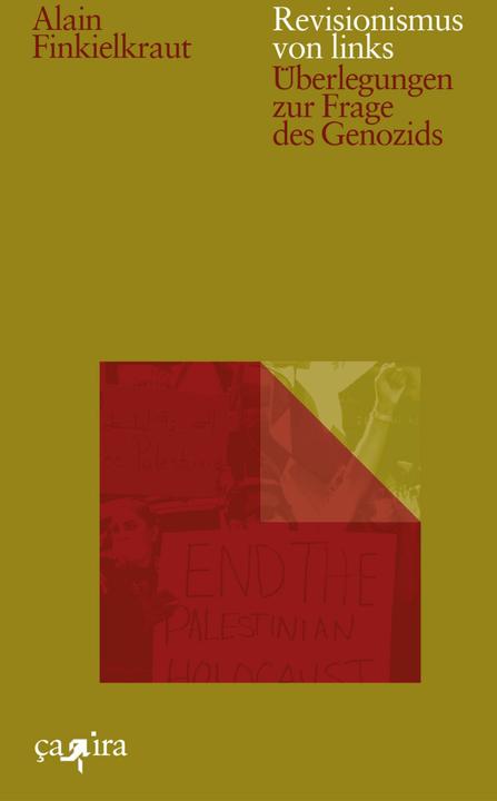 Revisionismus von links (German, Alain Finkielkraut, Christopher Hesse, Niklaas Machunsky, 2024)