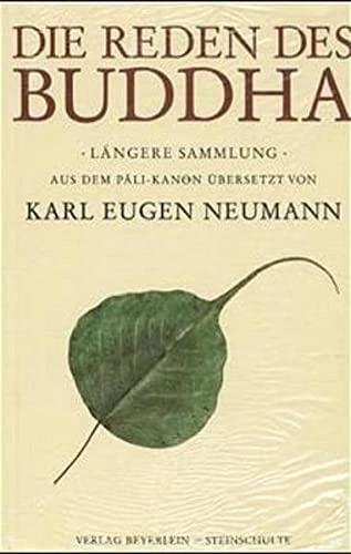 Produktbild Die Reden des Buddha (Deutsch, Karl Eugen Neumann, Gautama Buddha, 1995)