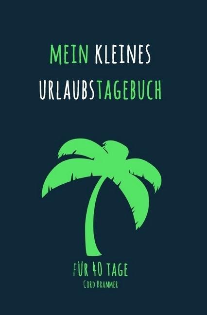 Actual product image Mein kleines Urlaubstagebuch (German)