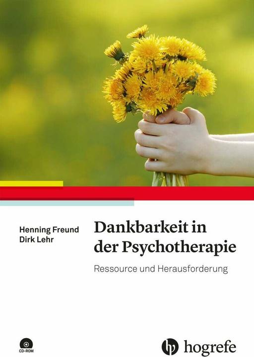 Produktbild Dankbarkeit in der Psychotherapie (Deutsch, Dirk Lehr, 2020)