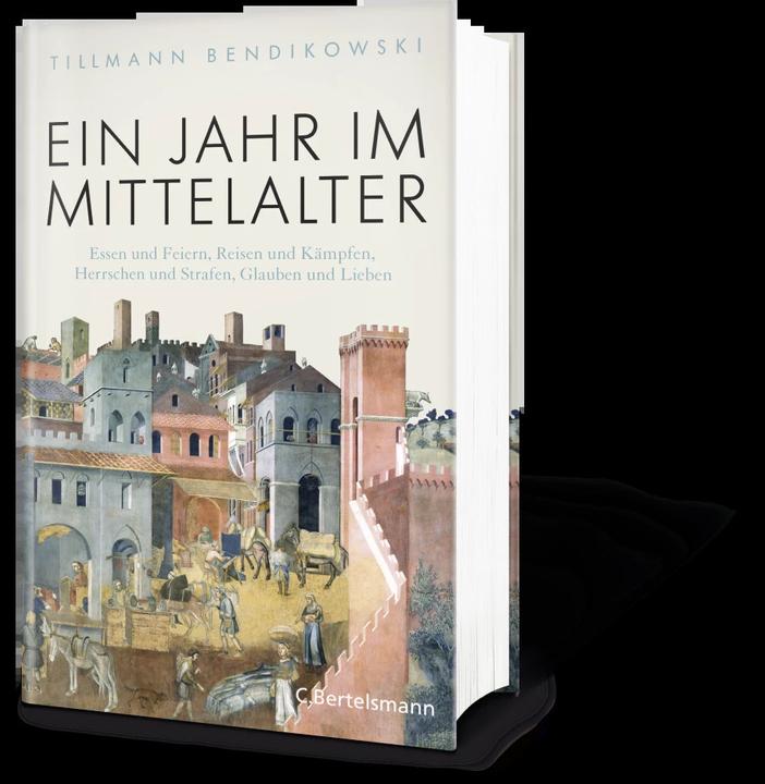 Actual product image Ein Jahr im Mittelalter (German, Tillmann Bendikowski, 2019)