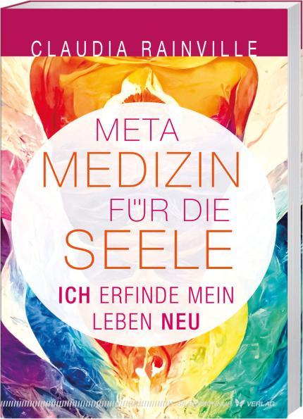 Actual product image Metamedizin für die Seele (German, Claudia Rainville, 2023)