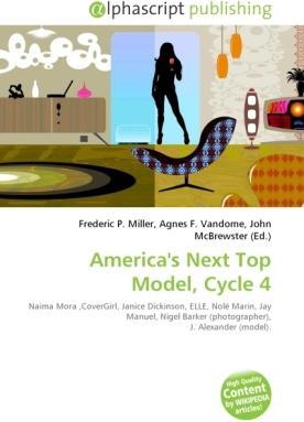 Actual product image America's Next Top Model, Cycle 4 (Frederic P. Miller, John McBrewster, Agnes F. Vandome, 2010)
