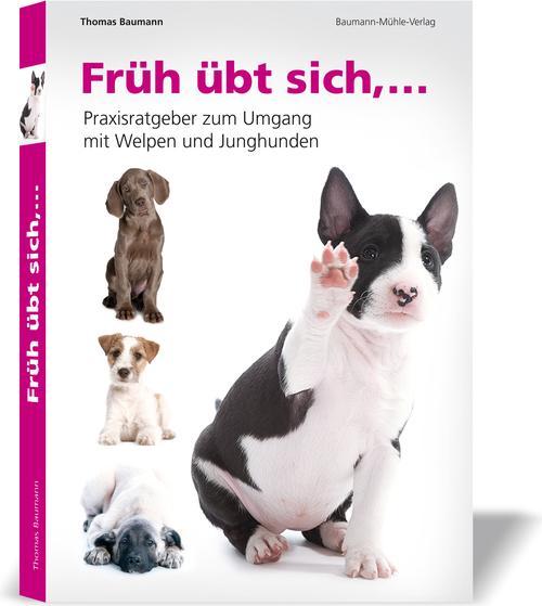 Produktbild Früh übt sich (Deutsch, Thomas Baumann, 2018)