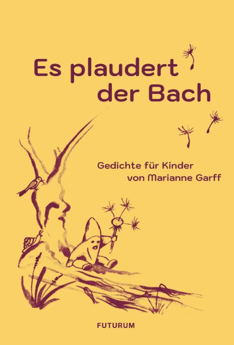 Immagine prodotto Es plaudert der Bach (Tedesco, Marianne Garff, Justina Schachenmann-Teichert, 2025)