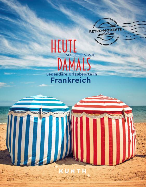 Immagine prodotto Bildband Heute so schön wie damals - Legendäre Urlaubsorte in Frankreich (Tedesco, Rita Henss, Stefanie Schuhmacher, 2023)