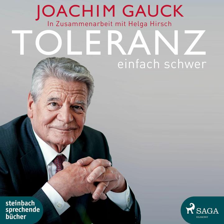 Produktbild Gauck:Toleranz: einfach schwer (Tetje Mierendorf, Joachim Gauck, Deutsch)
