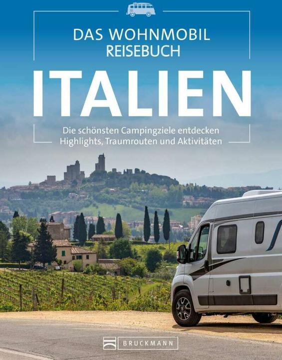 Produktbild Das Wohnmobil Reisebuch Italien (Deutsch, Michael Moll, 2022)