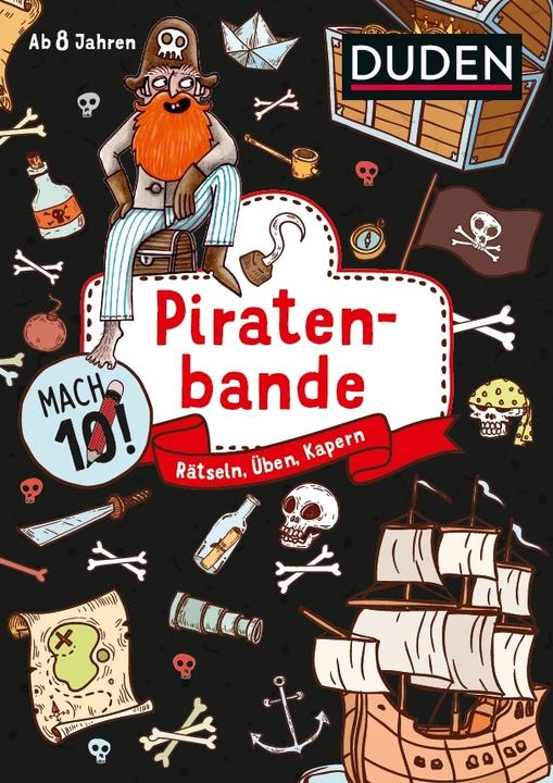 Produktbild Mach 10! Piratenbande - Ab 8 Jahren (Deutsch, Janine Eck, Sabine Mielke, Karoline Jakubik, Merle Goll, 2021)